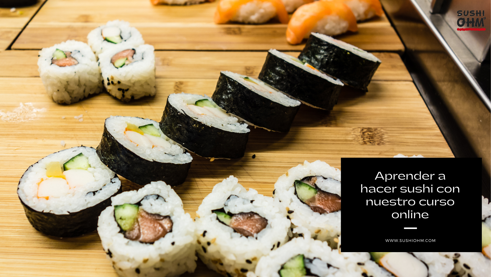 Lee más sobre el artículo ¿Quieres aprender a hacer sushi? Nuestro curso online te ayudará